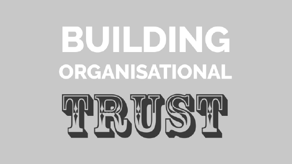 Building Organisational Trust infographic